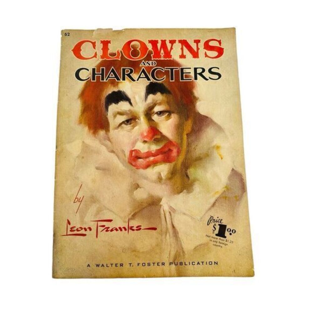 Clowns and Characters by Leon Franks #62 A Walter T Foster Publication Paperback